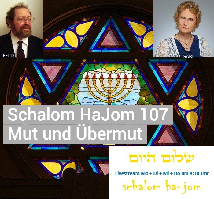 Mut und Uebermut - Schalom HaJom 107 von Schalom HaJom 2017