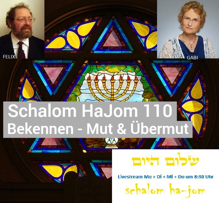 Jeschua bekennen Mut und Uebermut - Schalom HaJom 110 von Schalom HaJom 2017
