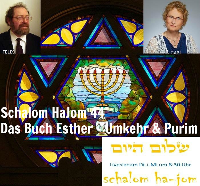 Das Buch Esther Umkehr I Tschuwa- Episode 44 von Schalom HaJom 2017 episode artwork
